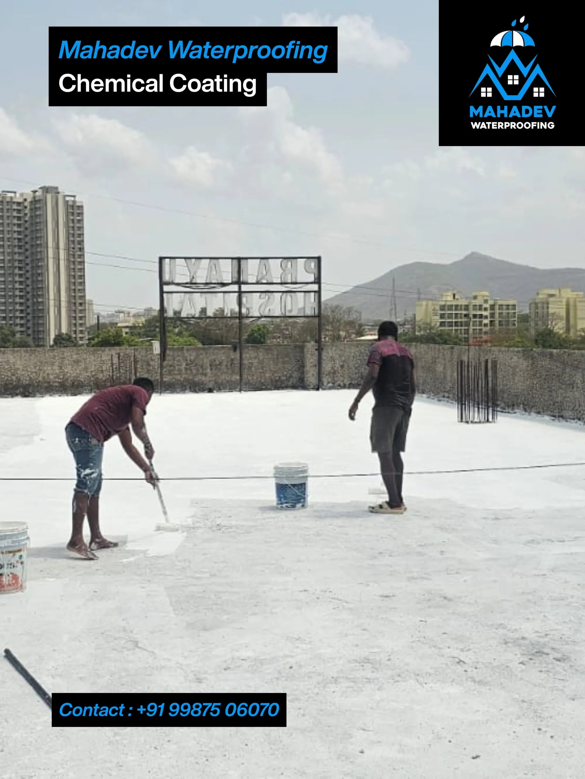 Waterproofing chemical coating — waterproofing project in Thane & Mumbai by Mahadev Waterproofing