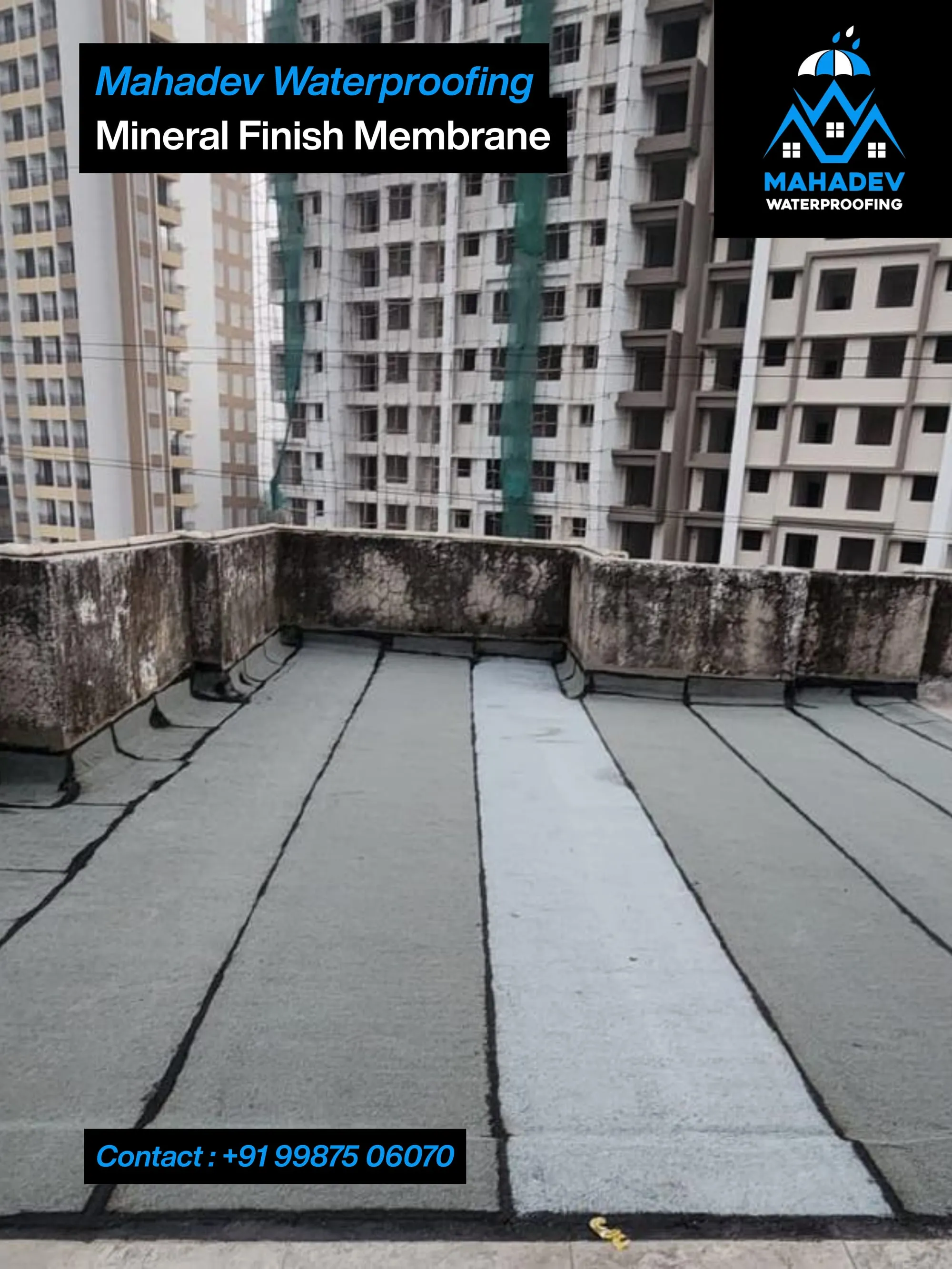 Mineral-finish membrane — waterproofing project in Thane & Mumbai by Mahadev Waterproofing