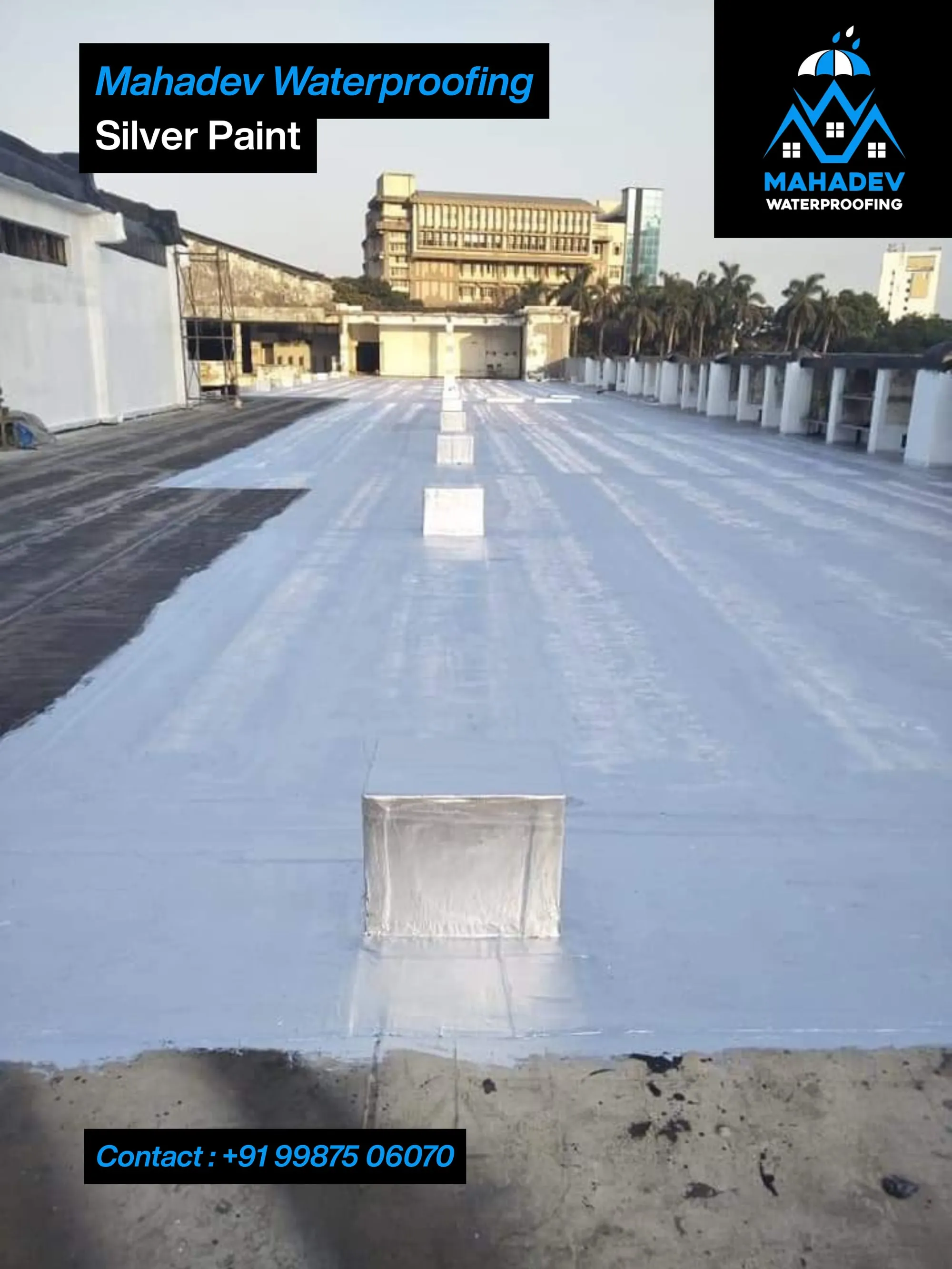 Reflective silver coating — waterproofing project in Thane & Mumbai by Mahadev Waterproofing