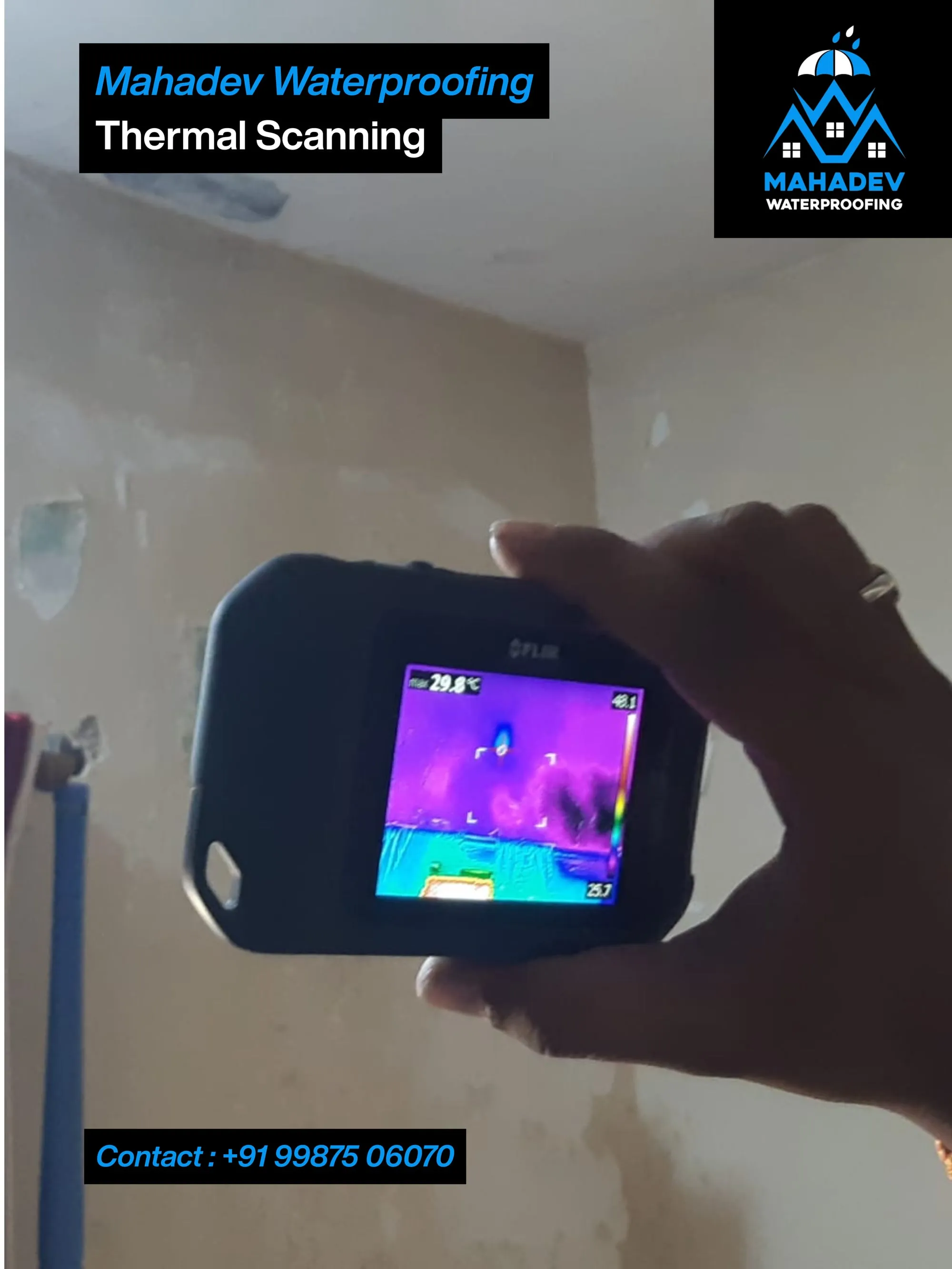 Thermal leak detection scan — waterproofing project in Thane & Mumbai by Mahadev Waterproofing